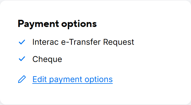 The Payment options card on a draft invoice with Interac e-Transfer Request and Cheque selected