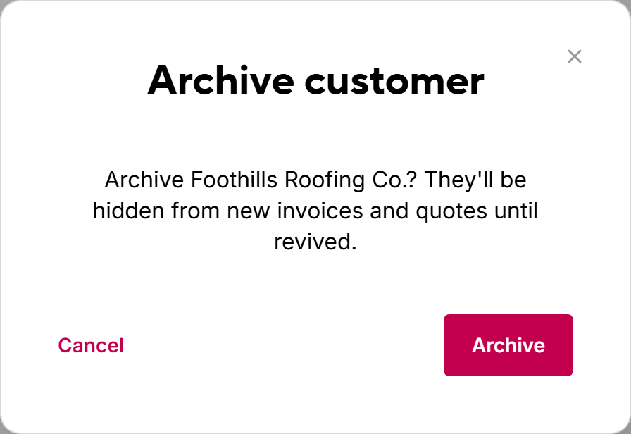 The Archive customer confirmation dialog