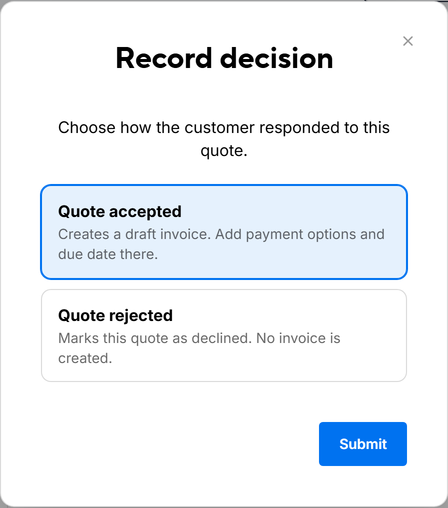 The Record decision dialog with Quote accepted selected